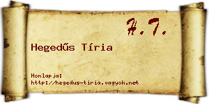 Hegedűs Tíria névjegykártya